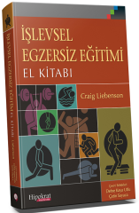 Hipokrat İşlevsel Egzersiz Eğitimi El Kitabı - Defne Kaya Utlu, Çetin Sayaca Hipokrat Kitabevi