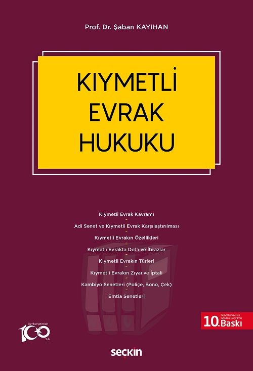 Seçkin Kıymetli Evrak Hukuku 10. Baskı - Şaban Kayıhan Seçkin Yayınları