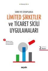 Seçkin Limited Şirketler ve Ticaret Sicili Uygulamaları - Mehmet Ak Seçkin Yayınları