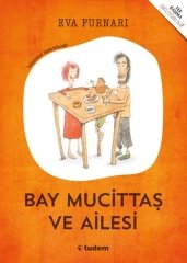 Bay Mucittaş ve Ailesi - Eva Furnari Tudem Yayınları