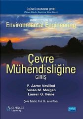 Nobel Çevre Mühendisliğine Giriş - P Aarne Vesilind, Susan M Morgan, Lauren G. Heine Nobel Akademi Yayınları