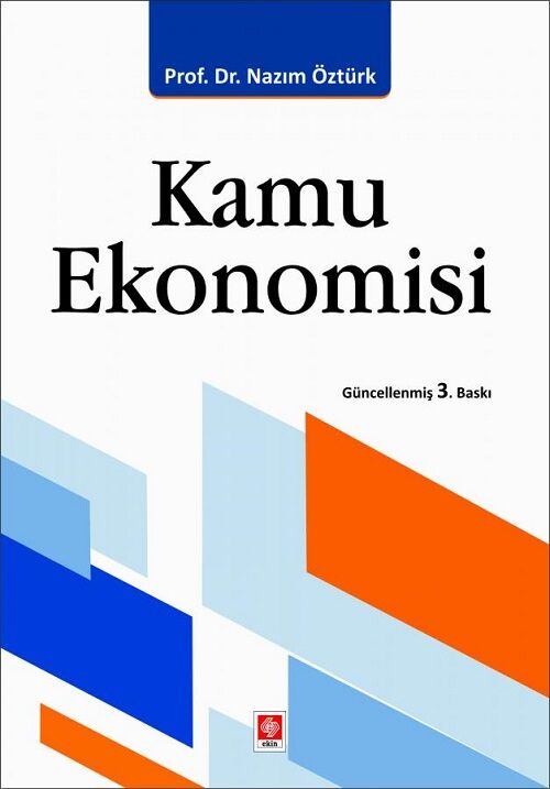 Ekin Kamu Ekonomisi 3. Baskı - Nazım Öztürk Ekin Yayınları