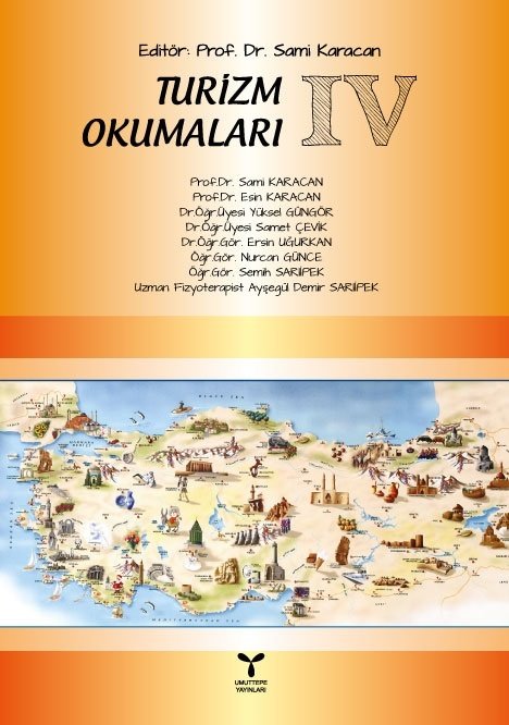 Umuttepe Turizm Okumaları IV - Sami Karacan Umuttepe Yayınları