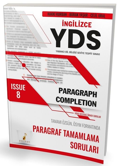 Pelikan YDS İngilizce Issue-8 Paragraf Tamamlama Soruları Pelikan Yayınları