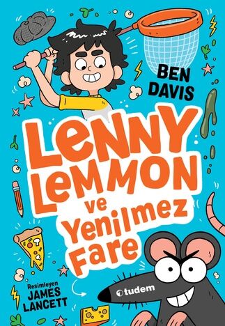 Lenny Lemmon ve Yenilmez Fare - Ben Davis Tudem Yayınları