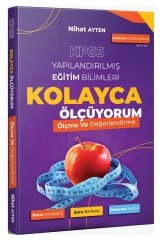 Nihat Ayten KPSS Eğitim Bilimleri Ölçme Değerlendirme Kolayca Ölçüyorum Konu Özetli Soru Bankası ve Deneme - Nihat Ayten