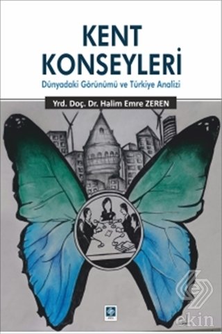 Ekin Kent Konseyleri - Halim Emre Zeren Ekin Yayınları