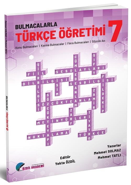 Özdil Akademi 7. Sınıf Bulmacalarla Türkçe Öğretimi - Yekta Özdil Özdil Akademi Yayınları