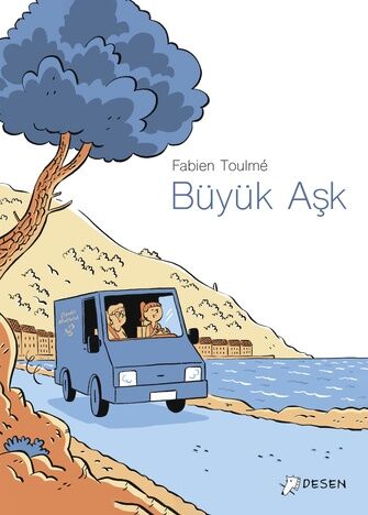 Büyük Aşk - Fabien Toulmee Desen Yayınları