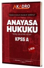 A Kadro KPSS A Grubu Anayasa Hukuku Konu Anlatımlı 9. Baskı A Kadro Yayınları