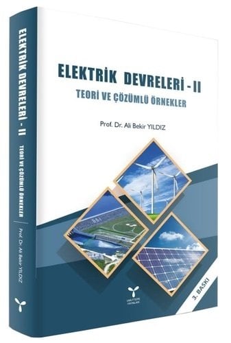 Umuttepe Elektirk Devreleri 2 Teori ve Çözümlü Örnekler - Ali Bekir Yıldız Umuttepe Yayınları