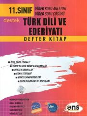 ENS Yayınları 11. Sınıf Türk Dili ve Edebiyatı Destek Defter Kitap ENS Yayınları