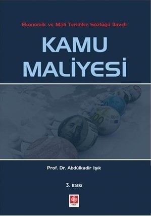 Ekin Kamu maliyesi 3. Baskı - Abdülkadir Işık Ekin Yayınları