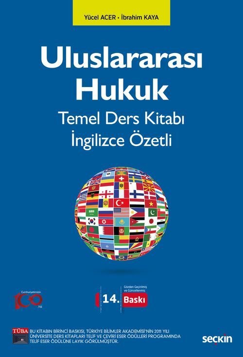 Seçkin Uluslararası Hukuk Temel Ders Kitabı 14. Baskı - Yücel Acer, İbrahim Kaya Seçkin Yayınları