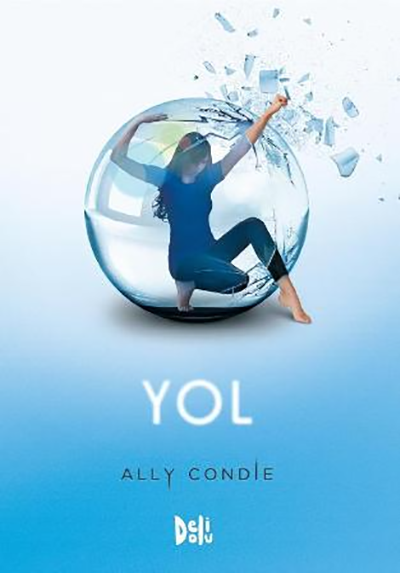 Yol - Ally Condie Delidolu Yayınları