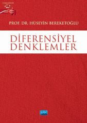 Nobel Diferensiyel Denklemler - Hüseyin Bereketoğlu Nobel Akademi Yayınları