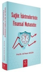 Umuttepe Sağlık İşletmelerinde Finansal Muhasebe - Ali İhsan Akgün Umuttepe Yayınları