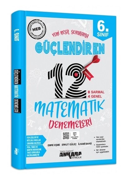 Ankara Yayıncılık 6. Sınıf Matematik 12 Güçlendiren Deneme Ankara Yayıncılık