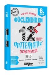 Ankara Yayıncılık 6. Sınıf Matematik 12 Güçlendiren Deneme Ankara Yayıncılık