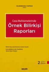 Seçkin Ceza Mahkemelerinde Örnek Bilirkişi Raporları - Filiz Berberoğlu Yenipınar Seçkin Yayınları