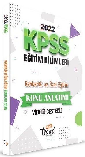 Yeni Trend 2022 KPSS Eğitim Bilimleri Rehberlik ve Özel Eğitim Konu Anlatımı Yeni Trend Yayınları