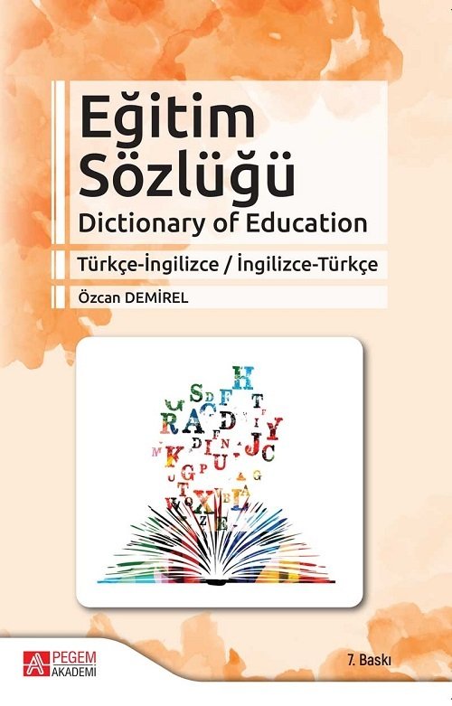 Pegem Eğitim Sözlüğü Özcan Demirel Pegem Akademi Yayıncılık