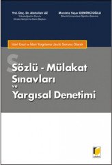 Adalet Sözlü Mülakat Sınavları ve Yargısal Denetimi - Abdullah Uz, Mustafa Yaşar Demircioğlu Adalet Yayınevi