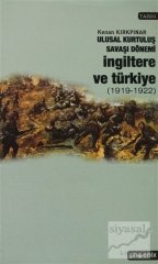 Phoenix Ulusal Kurtuluş Savaşı Dönemi İngiltere ve Türkiye (1919-1922) - Kenan Kırkpınar Phoenix Yayınları