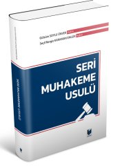 Adalet Seri Muhakeme Usulü - Seçil Nergiz Karaman Engür, Gülsüm Soylu Ünver Adalet Yayınevi