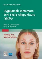 Nobel Uygulamalı Yamamoto Yeni Skalp Akapunkturu - Gülizar Bayındır Nobel Akademi Yayınları