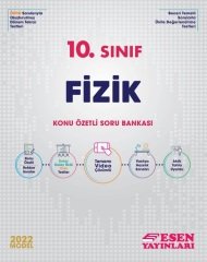 Esen 2022 10. sınıf Fizik Konu Özetli Soru Bankası Esen Yayınları