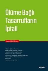 Seçkin Ölüme Bağlı Tasarrufların İptali - Cemal Güneri Seçkin Yayınları