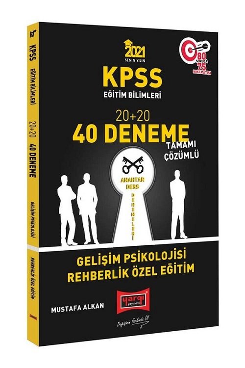 Yargı 2021 KPSS Eğitim Bilimleri Gelişim Psikolojisi, Rehberlik Anahtar 40 Deneme Çözümlü - Mustafa Alkan Yargı Yayınları