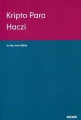 Seçkin Kripto Para Haczi - İlker Mete Özsoy Seçkin Yayınları