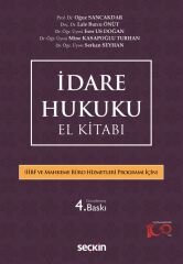 Seçkin İdare Hukuku El Kitabı 4. Baskı - Oğuz Sancakdar, Mine Kasapoğlu Turhan, Serkan Seyhan Seçkin Yayınları