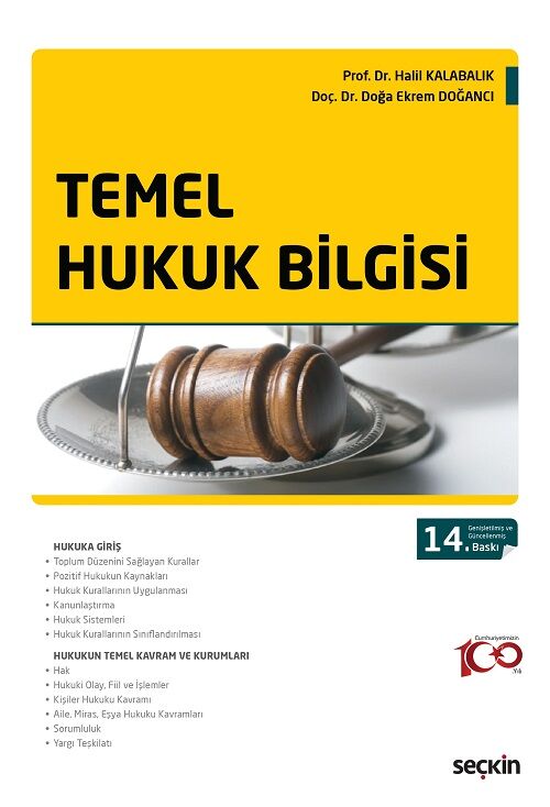 Seçkin Temel Hukuk Bilgisi 14. Baskı - Halil Kalabalık Seçkin Yayınları