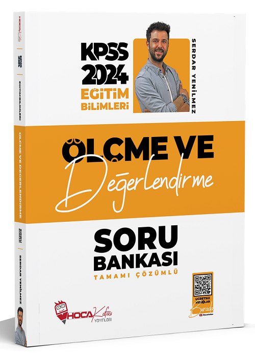 SÜPER FİYAT - Hoca Kafası 2024 KPSS Eğitim Bilimleri Ölçme ve Değerlendirme Soru Bankası Çözümlü - Serdar Yenilmez Hoca Kafası Yayınları