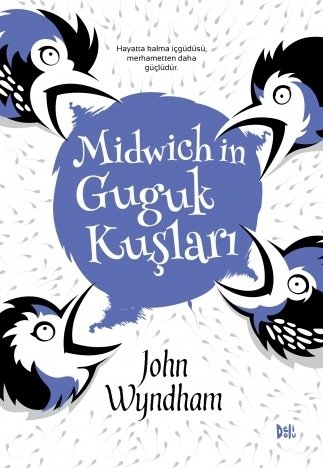 Midwich’in Guguk Kuşları - John Wyndham Delidolu Yayınları