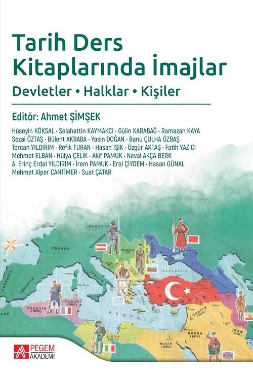 Pegem Tarih Ders Kitaplarında İmajlar - Ahmet Şimşek Pegem Akademi Yayınları