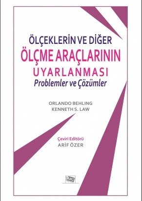 Anı Yayıncılık Ölçeklerin ve Diğer Ölçme Araçlarının Uyarlanması, Problemler ve Çözümler - Arif Özer Anı Yayıncılık