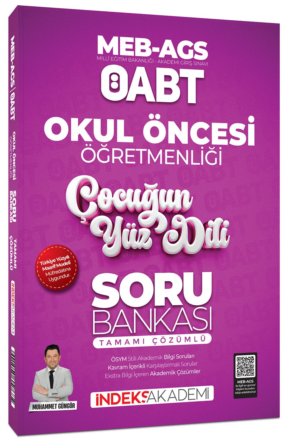 İndeks Akademi 2025 ÖABT MEB-AGS Okul Öncesi Öğretmenliği Çocuğun Yüz Dili Soru Bankası Çözümlü - Muhammet Güngör İndeks Akademi Yayıncılık