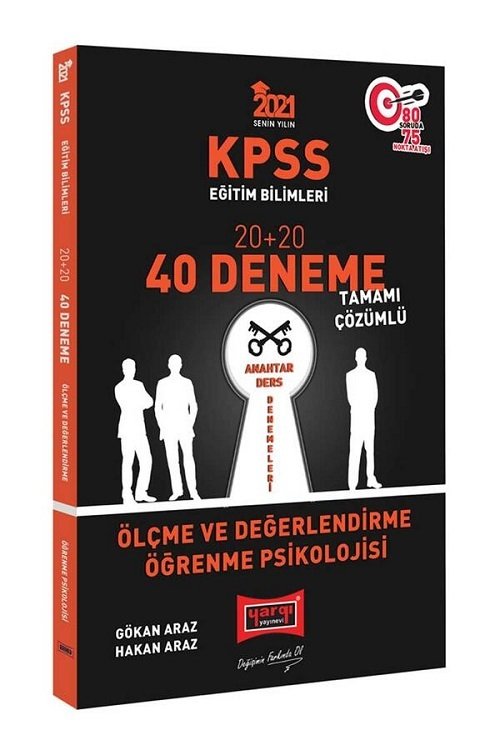 Yargı 2021 KPSS Eğitim Bilimleri Ölçme Değerlendirme, Öğrenme Psikolojisi Anahtar 40 Deneme Çözümlü - Gökan Araz Yargı Yayınları