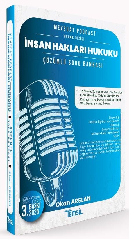 Temsil 2025 Kaymakamlık Hakimlik KPSS A Grubu İnsan Hakları Hukuku Mevzuat Podcast Soru Bankası Çözümlü 3. Baskı - Okan Arslan Temsil Kitap Yayınları