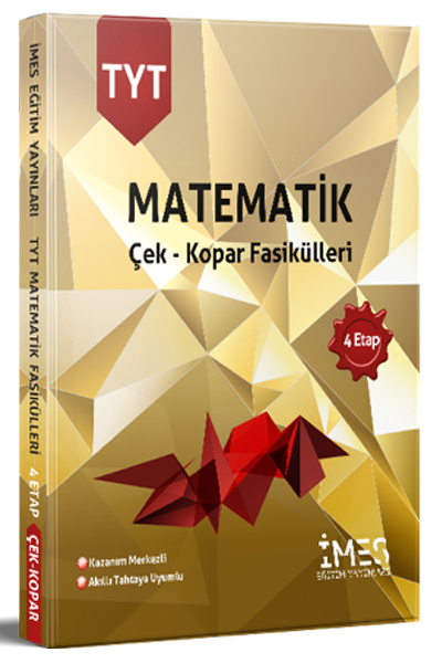 İMES Eğitim YKS TYT Matematik Çek Kopar Fasikülleri 4 Etap İMES Eğitim Yayınları