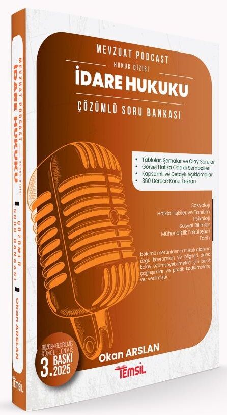 Temsil 2025 Kaymakamlık Hakimlik KPSS A Grubu İdare Hukuku Mevzuat Podcast Soru Bankası Çözümlü 3. Baskı - Okan Arslan Temsil Kitap Yayınları