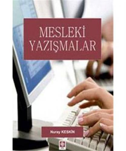 Ekin Mesleki Yazışmalar - Nuray Keskin Ekin Yayınları