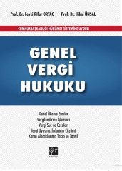 Gazi Kitabevi Genel Vergi Hukuku - Fevzi Rifat Ortaç, Hilmi Ünsal Gazi Kitabevi