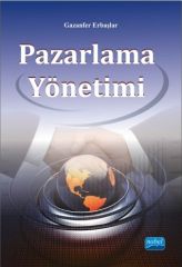 Nobel Pazarlama Yönetimi - Gazanfer Erbaşlar Nobel Akademi Yayınları