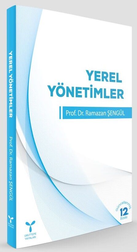 Umuttepe Yerel Yönetimler - Ramazan Şengül Umuttepe Yayınları