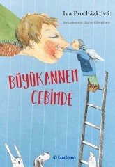 Büyükannem Cebimde - Iva Prochazkova Tudem Yayınları